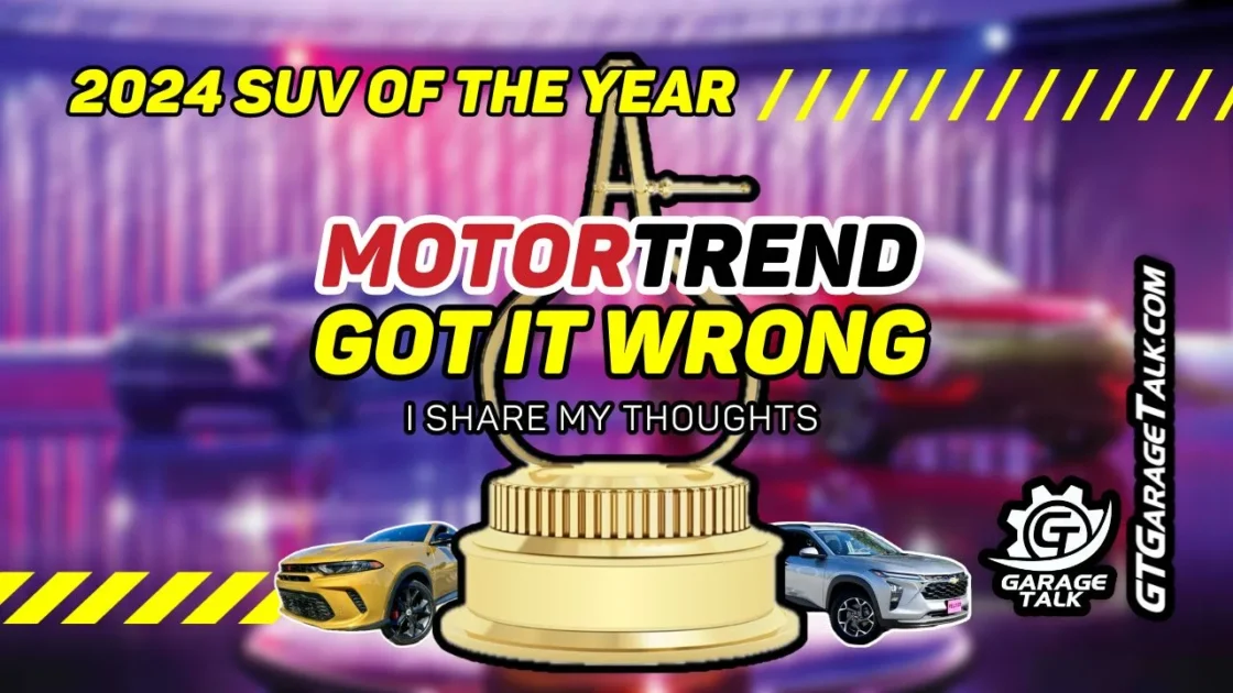 MOTORTREND Got It WRONG!!!